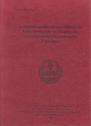 Analytisch-chemische und biologische Untersuchungen zu Pflanzen mit potentiell insektenabwehrende...