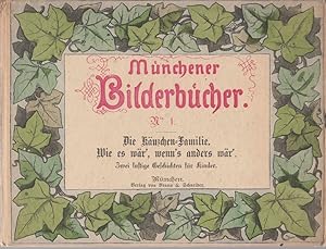 Die Käuzchen-Familie. Wie es wär', wenn's anders wär: Zwei lustige Geschichten für Kinder.