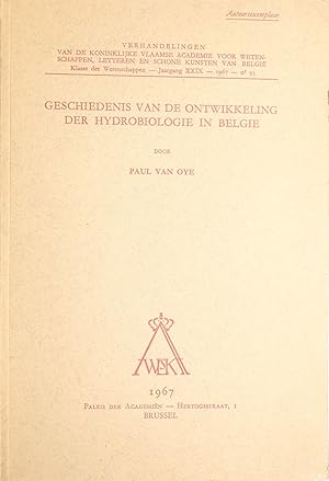 Geschiedenis van de Ontwikkeling der Hydrobiologie in Belgie.