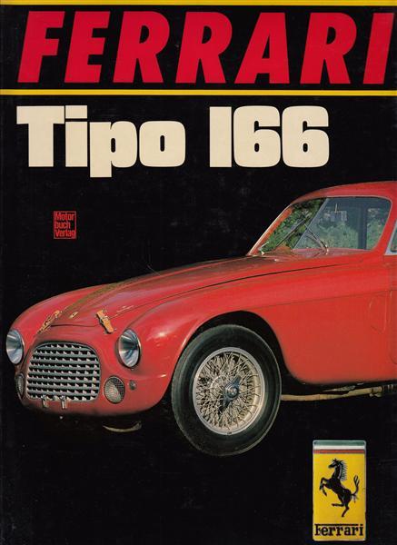 Ferrari Tipo 166: Die Modelle 166 Sport und GT