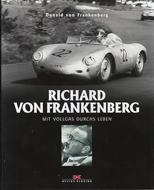 Richard von Frankenberg - Mit Vollgas durchs Leben