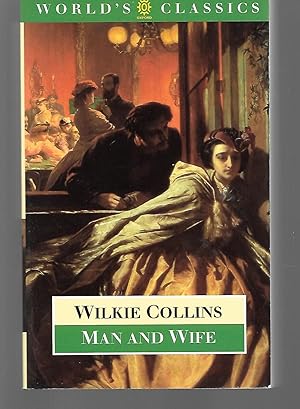 Man And Wife Wilkie Collins Man And Wife Wilkie Collins