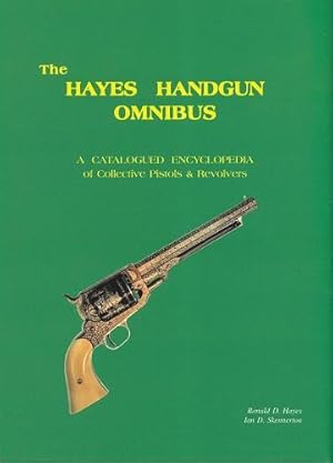 Hayes Handgun Omnibus