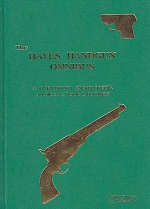 Hayes Handgun Omnibus De-luxe Edition