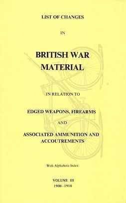 List of Changes in British War Material Vol.III 1900-1910