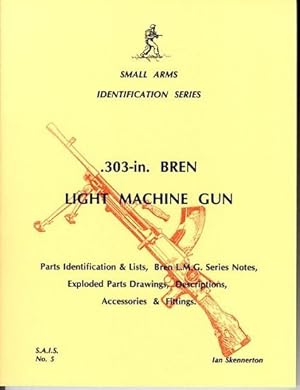 Small Arms Identification Series No. 5, .303 Bren Light Machine Gun