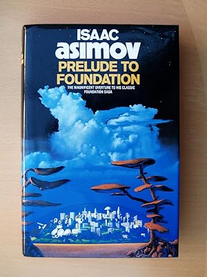 Prelude To Foundation - Isaac Asimov