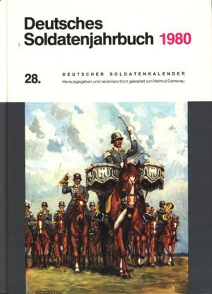 Deutsches Soldatenjahrbuch 1980. 28. Deutscher Soldatenkalender