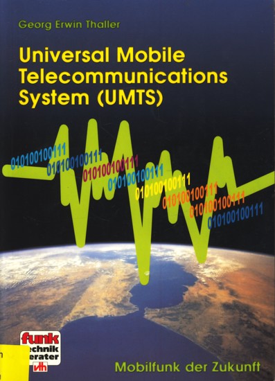 UMTS. Universal Mobile Telecommunications System