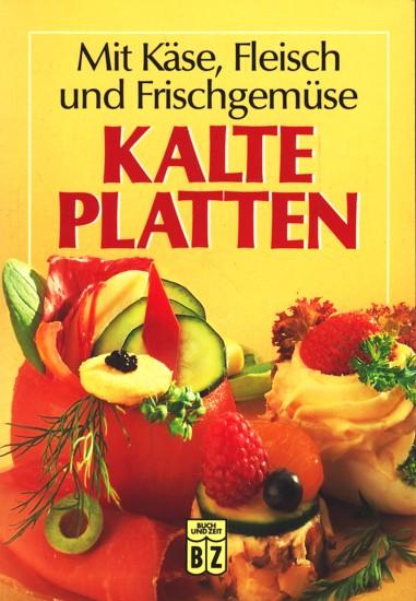 Kalte Platten