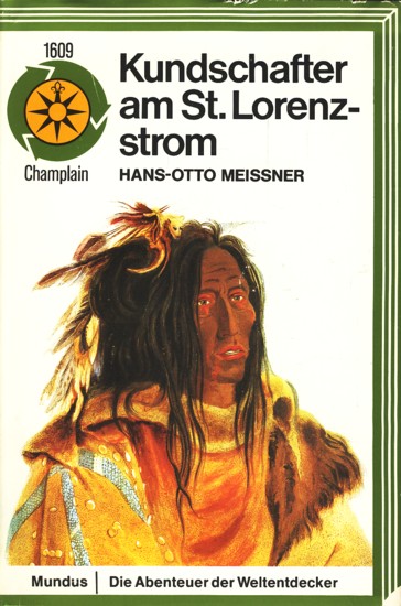 Kundschafter am St. Lorenz Strom - Die Abenteuer des Samuel de Champlain - bk1715