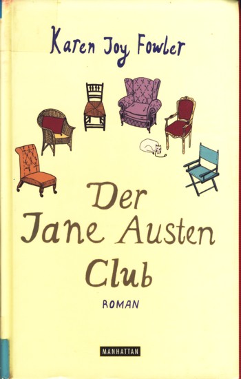 Der Jane Austen Club: Roman
