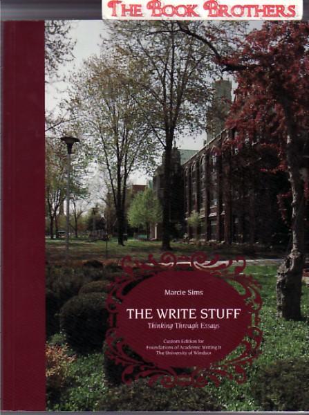 High School Experience Essay The Write Stuffthinking Through Essays Custom Edition For Foundations Of Academic Writing Ii American Dream Essay Thesis also Help Writing Essay Paper The Write Stuffthinking Through Essays Custom Edition For Business Plan Writing Services Canada