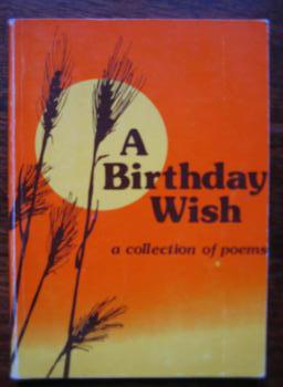 A Birthday Wish: A Collection of Poems