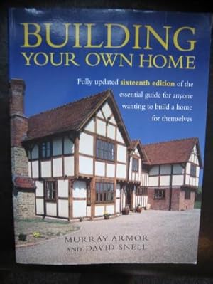 Building You Own Home