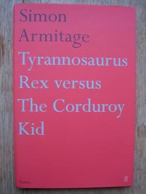 Tyrannosaurus Rex versus the Corduroy Kid - Signed