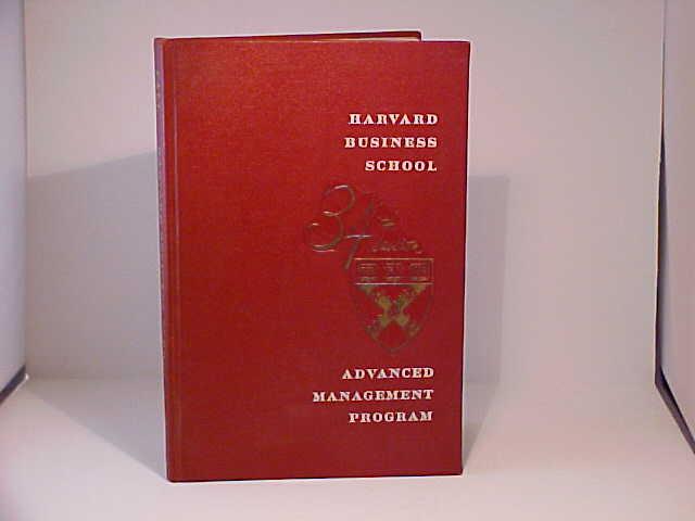 Harvard Business School 50th Anniversary 15th Advanced Harvard Business School 50th Anniversary 15th Advanced Management Program