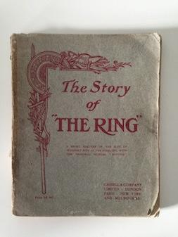 The Story of "The Ring": A Short Analysis of the Plot of Wagner's "Ring of the Nibelung," with th...