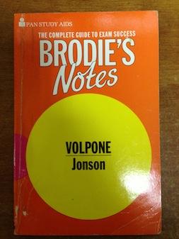 Brodie's Notes on Ben Jonson's Volpone