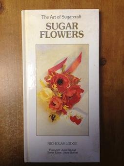 Sugar Flowers (Art of Sugarcraft)