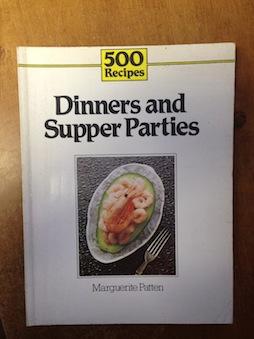 Dinners and Supper Parties (500 Recipes series)