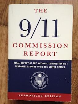 The 9/11 Commission Report: The Full Final Report of the National Commission on Terrorist Attacks...