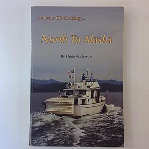 Secrets of Cruising: North to Alaska