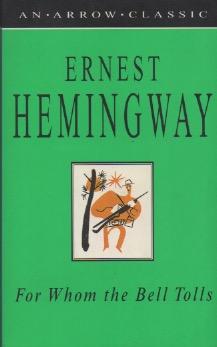 an analysis of for whom the bell tolls by ernest hemingway A thematic analysis of ernest hemingway 'for whom the bell tolls' including: loyalty, bravery, and gender roles. an analysis of for whom the bell tolls by ernest hemingway A thematic analysis of ernest hemingway 'for whom the bell tolls' including: loyalty, bravery, and gender roles.