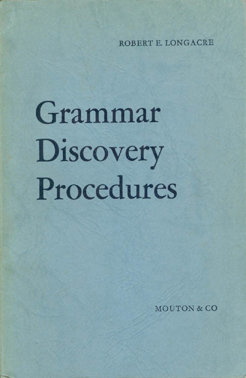 Grammar discovery procedures. A field manual.