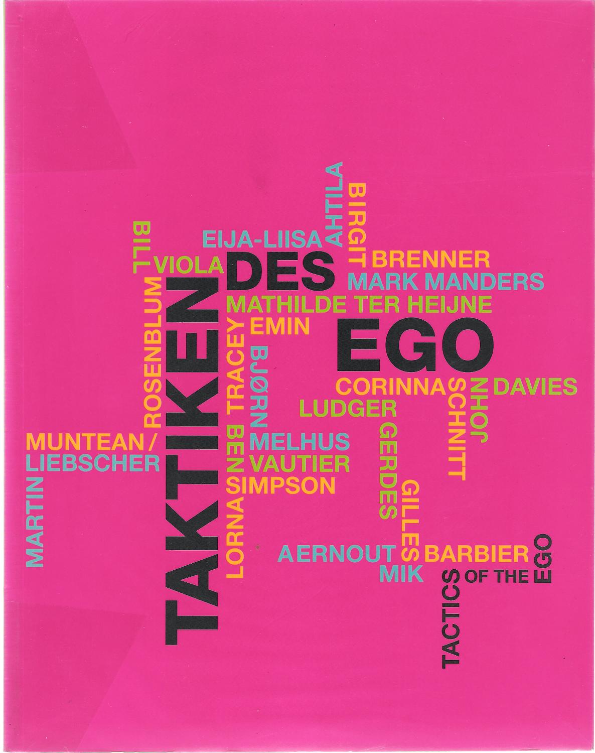 Taktiken Des Ego / Tactics of the Ego
