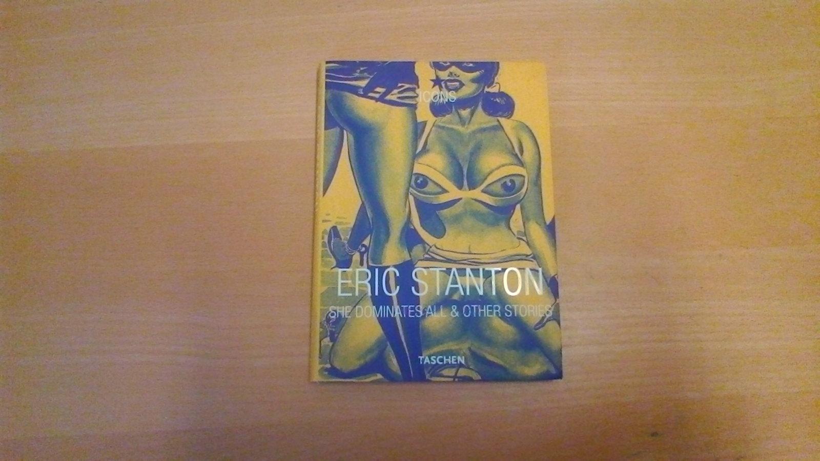 Eric Stanton - She dominates all et other stories - Stanton Eric