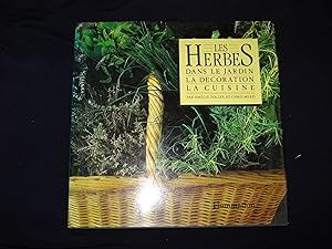 Les herbes dans le jardin, la décoration, la cuisine.