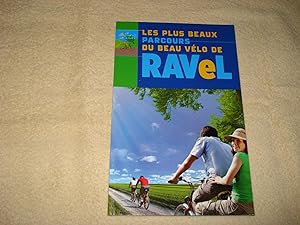 Les plus beaux parcours du Beau Vélo de Ravel.
