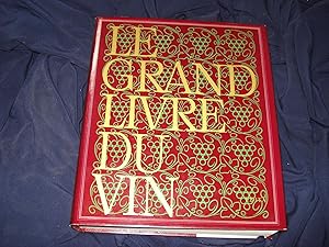 Le grand livre du vin.