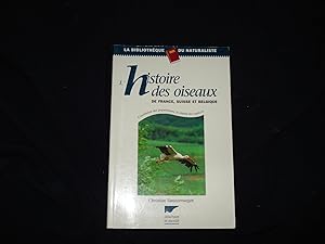 L'histoire des oiseaux - France, Suisse et Belgique.