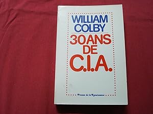 30 ans de C.I.A.