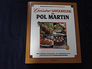 Cuisine savoureuse de Pol Martin.