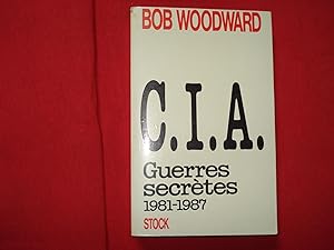 C.I.A. - Guerres secrètes 1981 - 1987 .