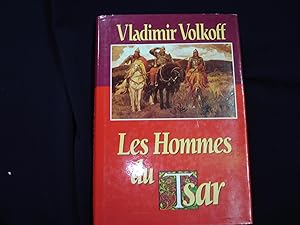 Les hommes du Tsar.