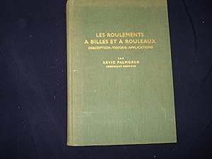 Les roulements à billes et à rouleaux.