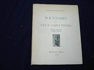 Souvenirs du Vieux Saint-Pierre.