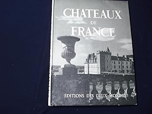 Châteaux de France.