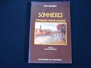 Sommières - Promenade à travers son passé