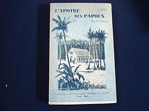 L'Apôtre des Papoux - Mgr Henry Verjus