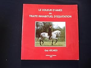 Le voleur d'âmes ou traité inhabituel d'équitation