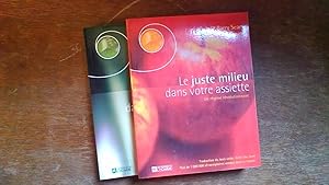 Le juste milieu dans votre assiètte - 2 volumes