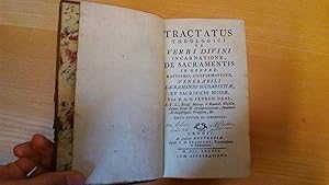 Tractatus Theoligici de verbi divini incarnatione de sacramentis in genere.