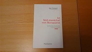 Le Feld-Maréchal Von Bonaparté