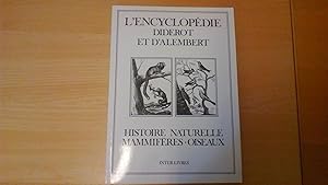 L'Encyclopédie Diderot et d'Alembert - Histoire Naturelle - Mammifères - Oiseaux