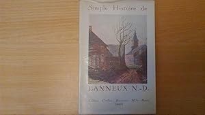 Simple Histoire de Banneux Notre-Dame - Historique et Culte